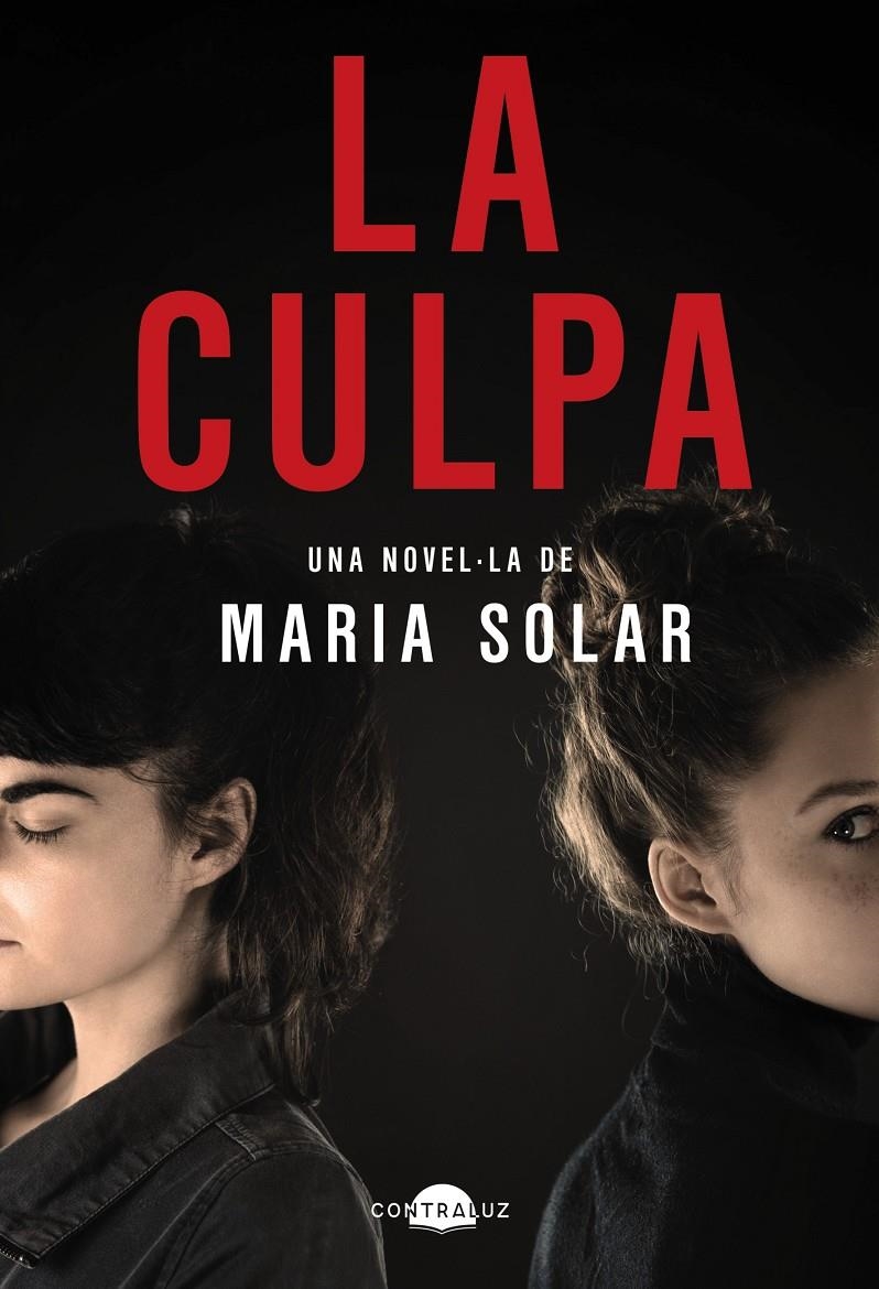 La culpa (edició en català) | 9788418945595 | Solar, María | Llibres.cat | Llibreria online en català | La Impossible Llibreters Barcelona