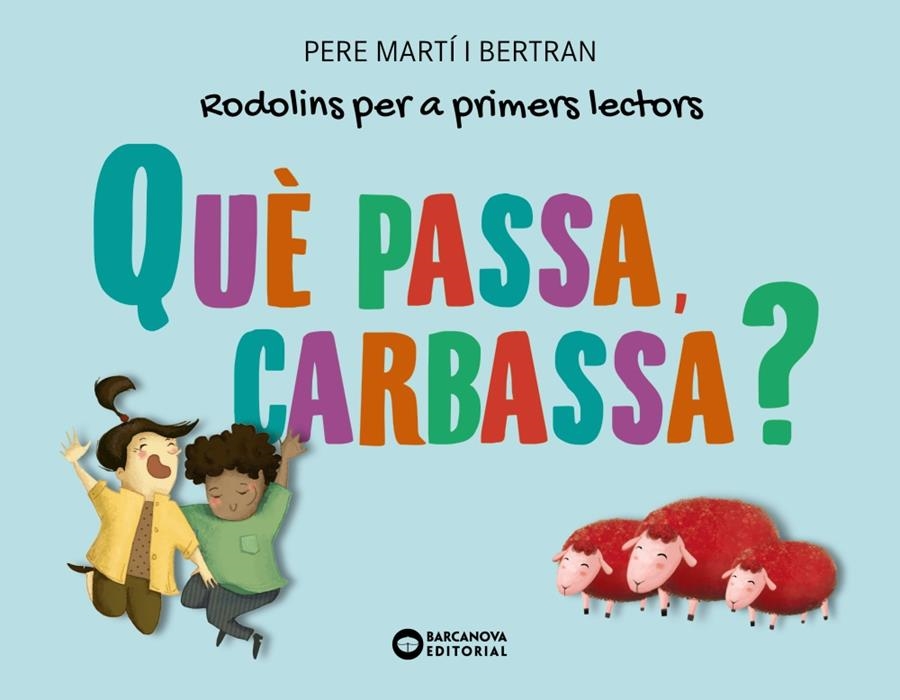 Què passa, carbassa? | 9788448955731 | Martí i Bertran, Pere | Llibres.cat | Llibreria online en català | La Impossible Llibreters Barcelona