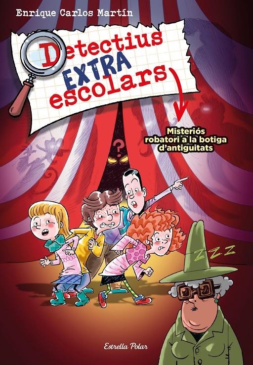 Detectius Extraescolars 2. Misteriós robatori a la botiga d'antiguitats | 9788413895444 | Martín, Enrique Carlos | Llibres.cat | Llibreria online en català | La Impossible Llibreters Barcelona