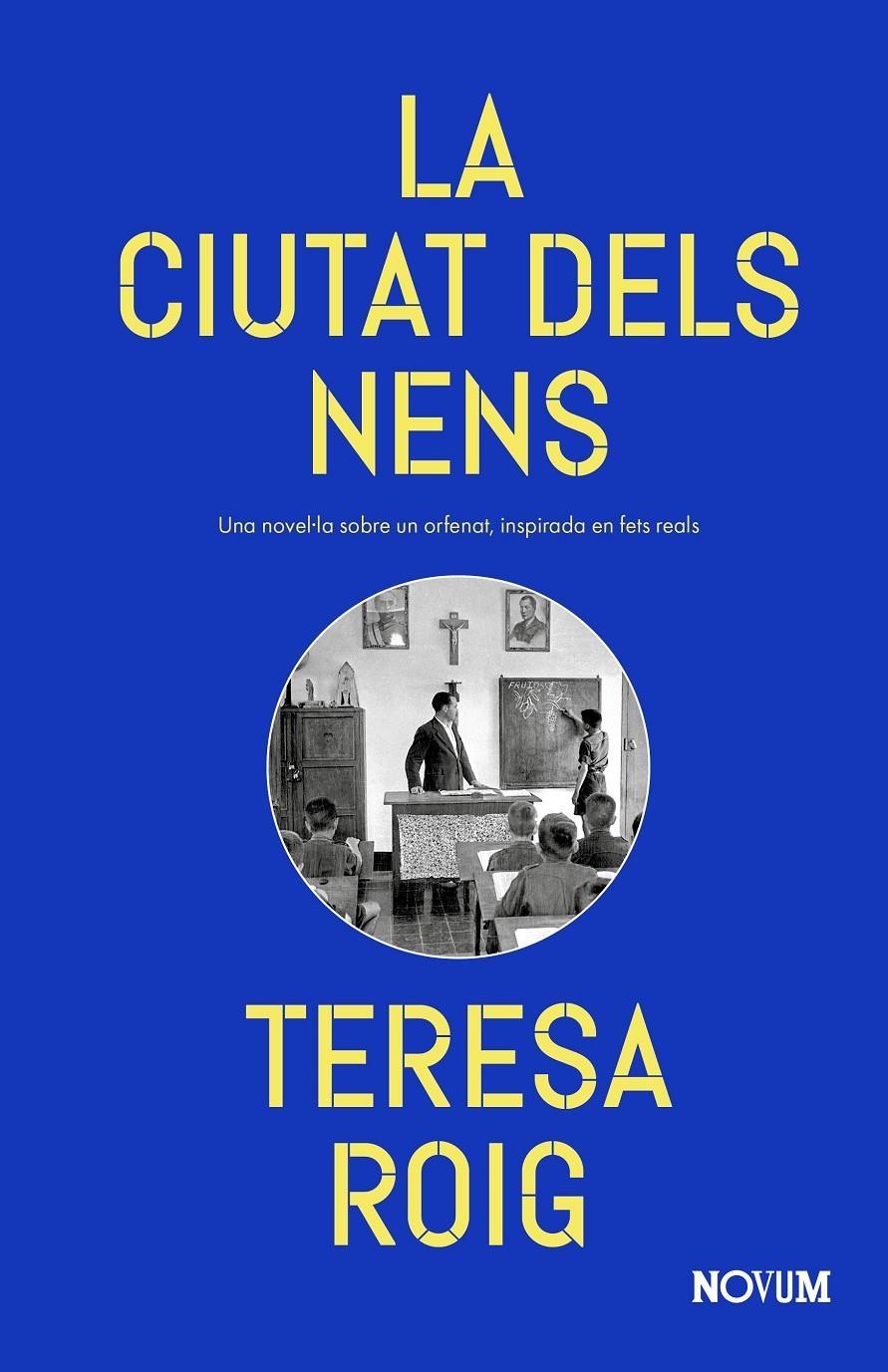 La ciutat dels nens | 9788419311870 | Roig, Teresa | Llibres.cat | Llibreria online en català | La Impossible Llibreters Barcelona