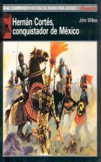 HERNAN CORTES CONQUISTADOR DE MEXICO | 9788476005422 | WILKES, JOHN | Llibres.cat | Llibreria online en català | La Impossible Llibreters Barcelona