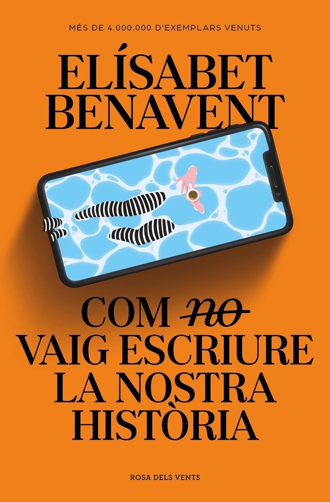 Com (no) vaig escriure la nostra història | 9788419259370 | Benavent, Elísabet | Llibres.cat | Llibreria online en català | La Impossible Llibreters Barcelona