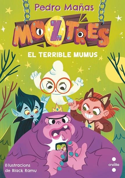 C- MOZTRES 1. EL TERRIBLE MUMUS | 9788466154178 | Mañas Romero, Pedro | Llibres.cat | Llibreria online en català | La Impossible Llibreters Barcelona