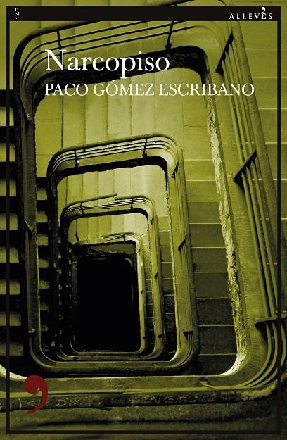 Narcopiso | 9788419615022 | Gómez Escribano, Paco | Llibres.cat | Llibreria online en català | La Impossible Llibreters Barcelona