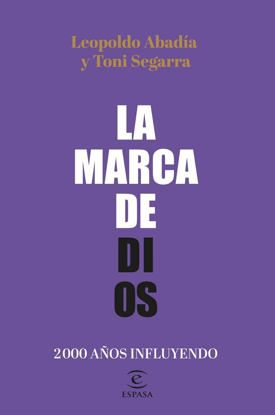 La marca de Dios | 9788467064605 | Abadía, Leopoldo/Segarra, Toni | Llibres.cat | Llibreria online en català | La Impossible Llibreters Barcelona