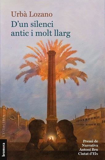 D'un silenci antic i molt llarg | 9788413584928 | Lozano, Urbà | Llibres.cat | Llibreria online en català | La Impossible Llibreters Barcelona