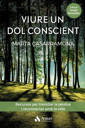 Viure un dol conscient | 9788419341570 | Casarramona Lahoz, Marta | Llibres.cat | Llibreria online en català | La Impossible Llibreters Barcelona