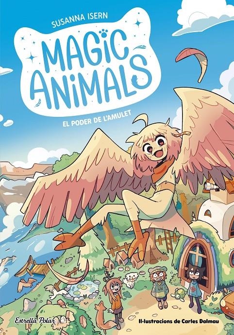 Magic Animals 1. El poder de l'amulet | 9788413895628 | Isern, Susanna | Llibres.cat | Llibreria online en català | La Impossible Llibreters Barcelona