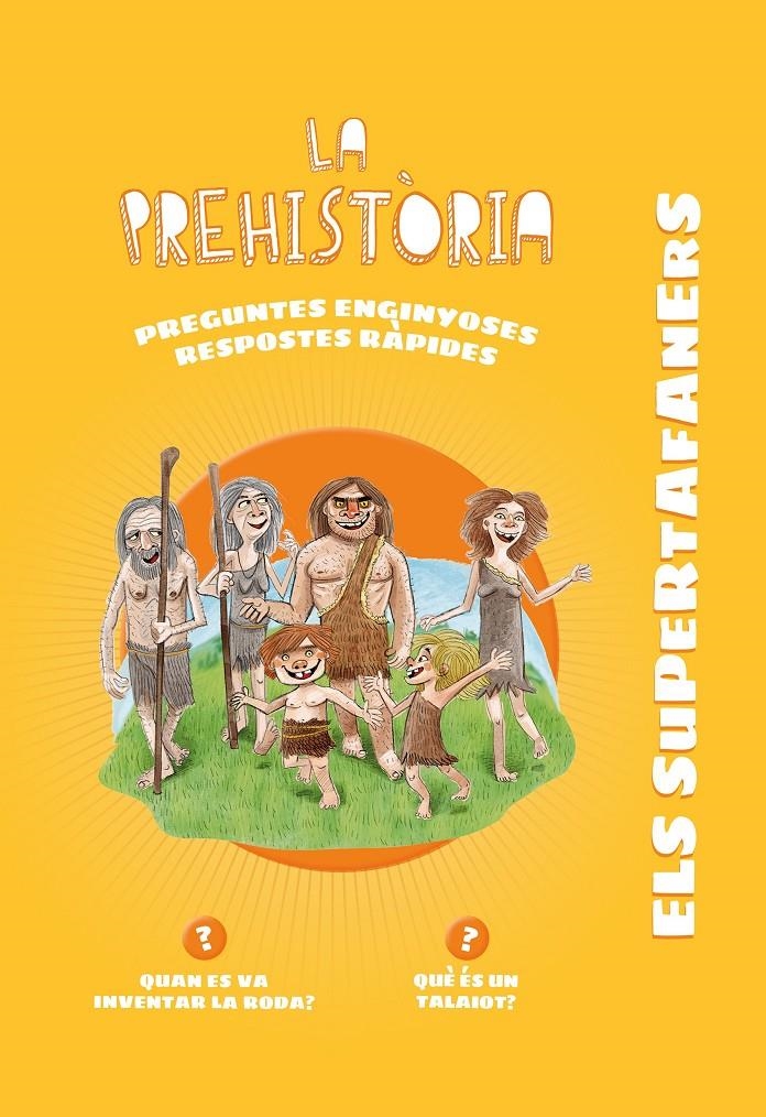 Els supertafaners. La prehistòria | 9788499743998 | Vox Editorial | Llibres.cat | Llibreria online en català | La Impossible Llibreters Barcelona