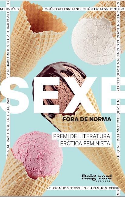 Sexe fora de norma (gelats) | 9788419206725 | Diverses autores de Sexe fora de norma (gelats) | Llibres.cat | Llibreria online en català | La Impossible Llibreters Barcelona