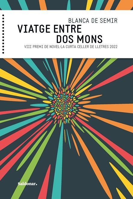 Viatge entre dos mons | 9788419571144 | de Semir, Blanca | Llibres.cat | Llibreria online en català | La Impossible Llibreters Barcelona