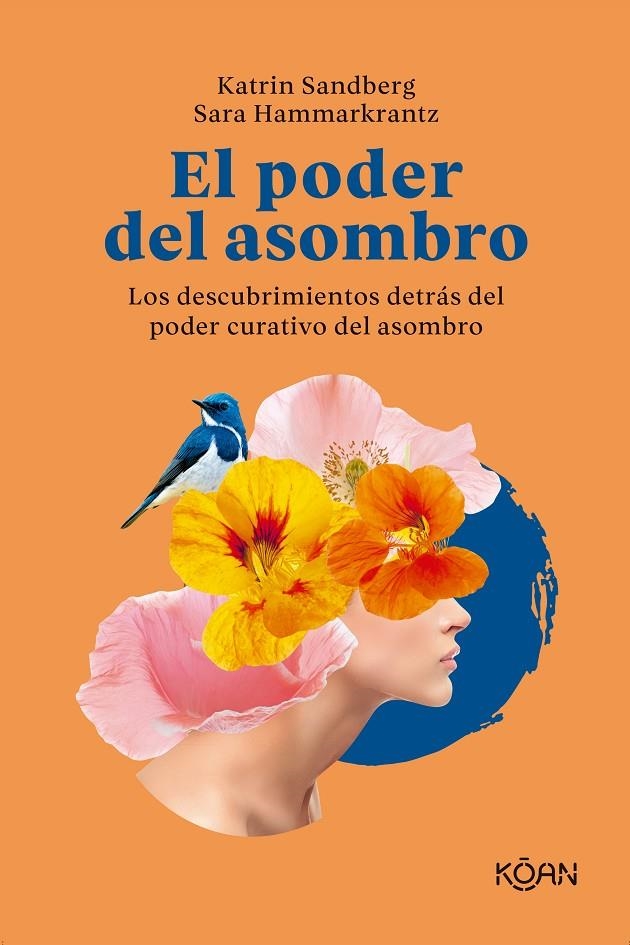 El poder del asombro | 9788418223662 | Sandberg, Katrin/Hammarkrantz, Sara | Llibres.cat | Llibreria online en català | La Impossible Llibreters Barcelona