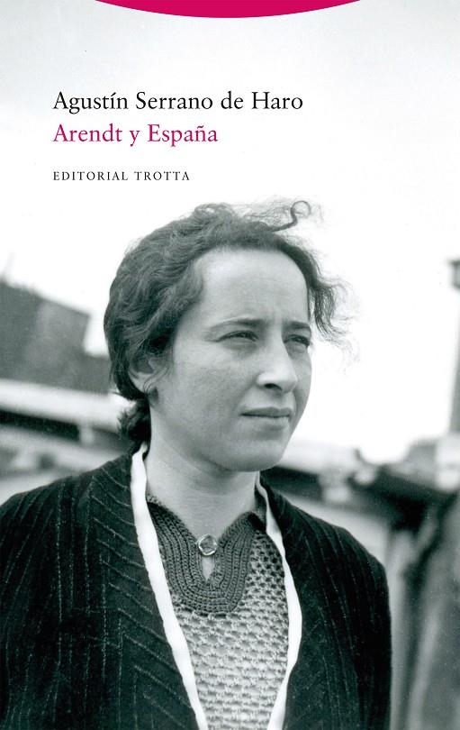 Arendt y España | 9788413641010 | Serrano de Haro, Agustín | Llibres.cat | Llibreria online en català | La Impossible Llibreters Barcelona