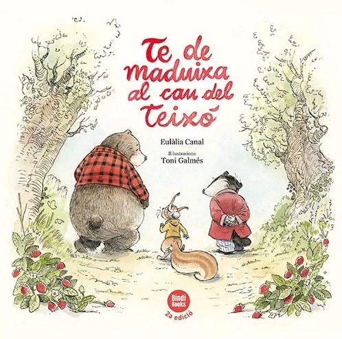 Te de maduixa al cau del Teixó | 9788418288494 | Canal Iglésias, Eulàlia | Llibres.cat | Llibreria online en català | La Impossible Llibreters Barcelona