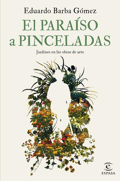 El paraíso a pinceladas | 9788467069112 | Barba Gómez, Eduardo | Llibres.cat | Llibreria online en català | La Impossible Llibreters Barcelona