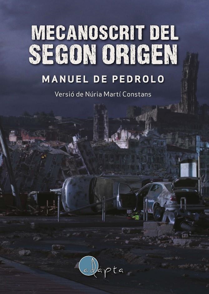 Mecanoscrit del segon origen | 9788412061680 | de Pedrolo, Manuel | Llibres.cat | Llibreria online en català | La Impossible Llibreters Barcelona