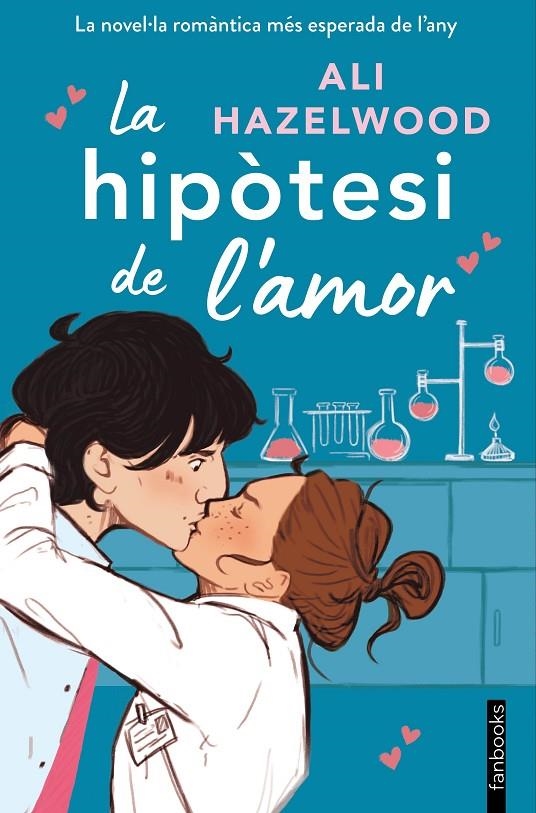 La hipòtesi de l'amor | 9788419150400 | Hazelwood, Ali | Llibres.cat | Llibreria online en català | La Impossible Llibreters Barcelona