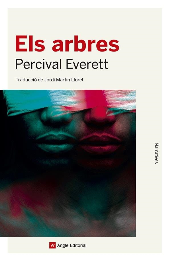 Els arbres | 9788419017567 | Everett, Percival | Llibres.cat | Llibreria online en català | La Impossible Llibreters Barcelona