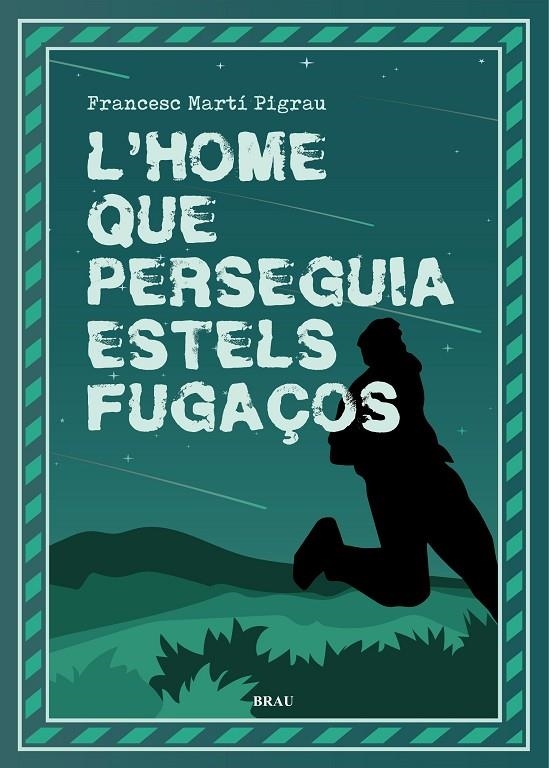 L'home que perseguia estels fugaços | 9788418096518 | Martí Pigrau, Francesc | Llibres.cat | Llibreria online en català | La Impossible Llibreters Barcelona