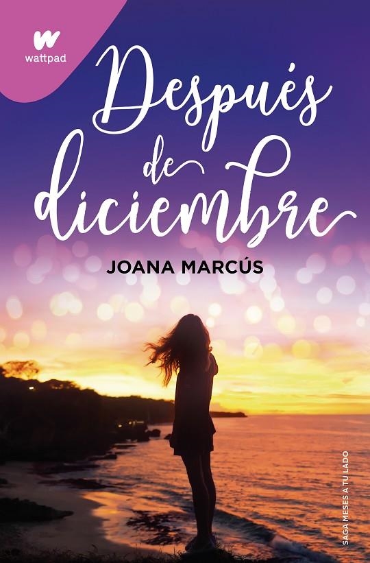 Después de diciembre (edición revisada por la autora) (Meses a tu lado 2) | 9788418798917 | Marcús, Joana | Llibres.cat | Llibreria online en català | La Impossible Llibreters Barcelona