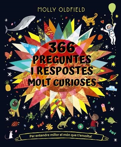 366 preguntes i respostes molt curioses. Per entendre millor el món que t'envolt | 9788413491677 | Oldfield, Molly | Llibres.cat | Llibreria online en català | La Impossible Llibreters Barcelona