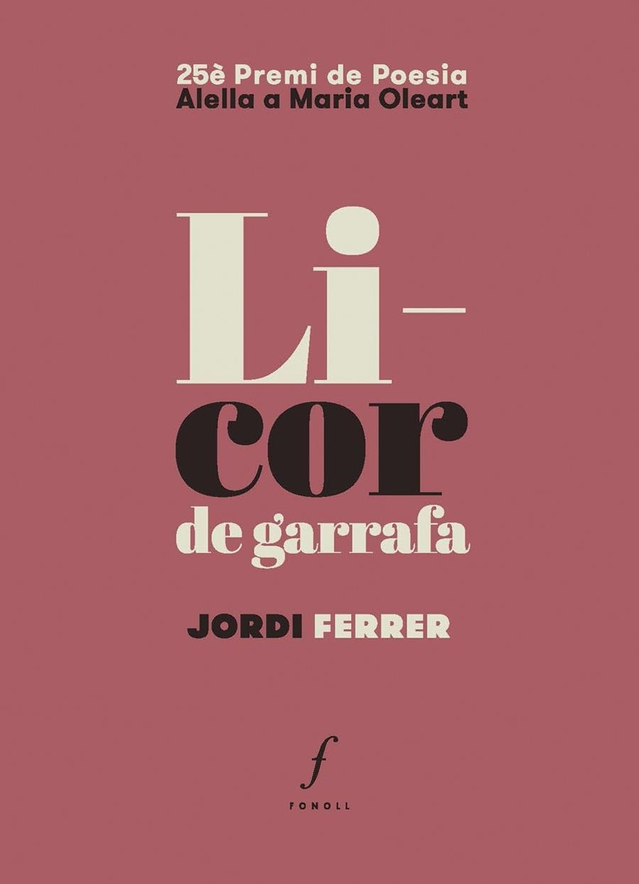 Licor de garrafa | 9788412536454 | Ferrer i Gràcia, Jordi | Llibres.cat | Llibreria online en català | La Impossible Llibreters Barcelona