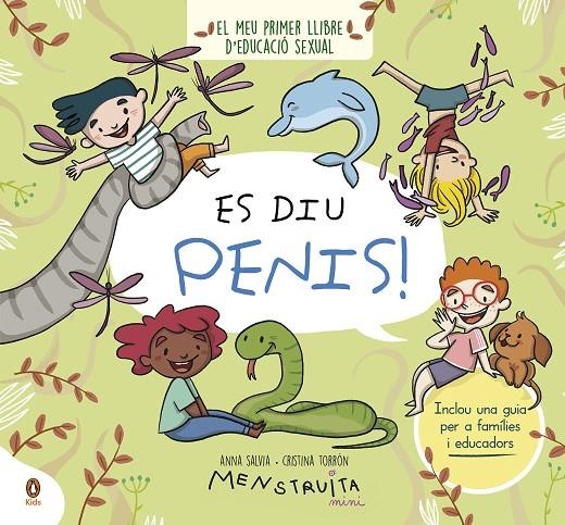 Es diu penis! | 9788419511096 | Salvia, Anna/Torrón (Menstruita), Cristina | Llibres.cat | Llibreria online en català | La Impossible Llibreters Barcelona