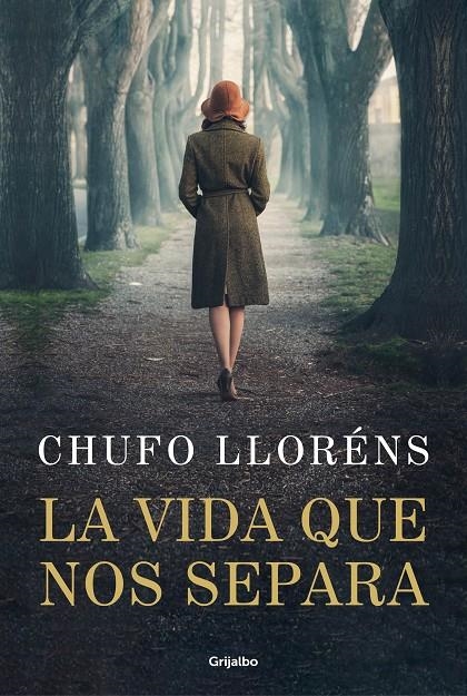 La vida que nos separa | 9788425364099 | Lloréns, Chufo | Llibres.cat | Llibreria online en català | La Impossible Llibreters Barcelona