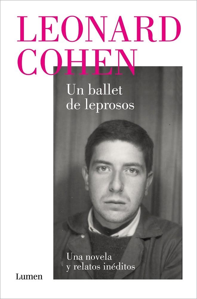 Un ballet de leprosos. Una novela y relatos inéditos | 9788426424518 | Cohen, Leonard | Llibres.cat | Llibreria online en català | La Impossible Llibreters Barcelona