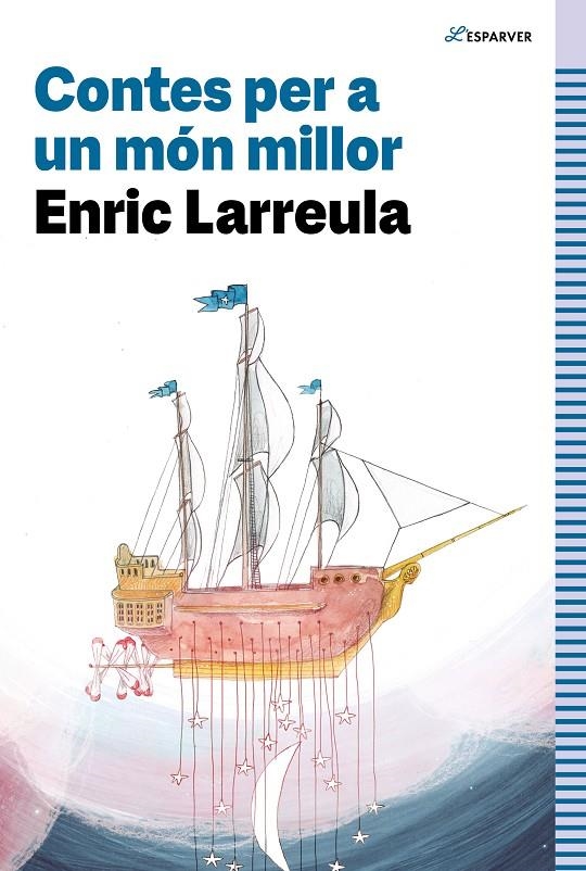 Contes per a un món millor | 9788419366320 | Larreula, Enric | Llibres.cat | Llibreria online en català | La Impossible Llibreters Barcelona