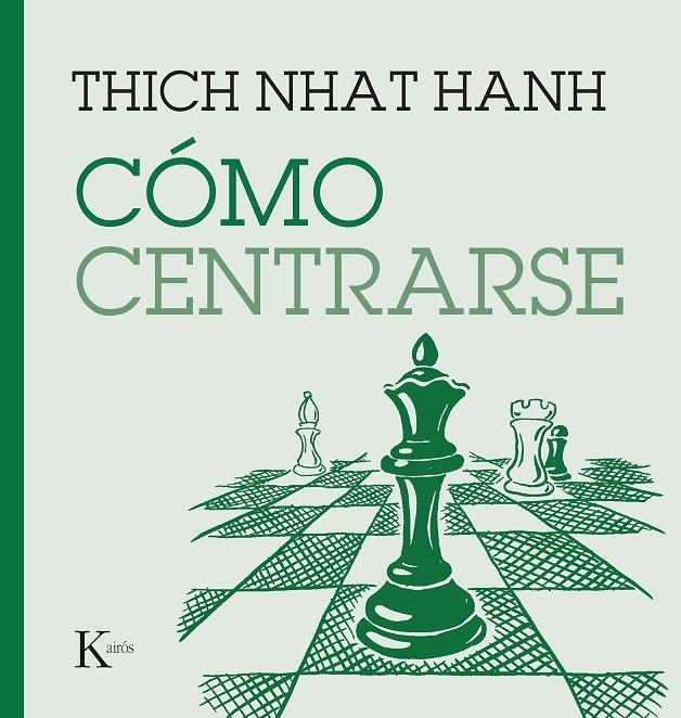 Cómo centrarse | 9788411210669 | Nhat Hanh, Thich | Llibres.cat | Llibreria online en català | La Impossible Llibreters Barcelona