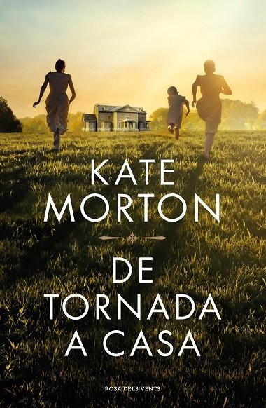 De tornada a casa | 9788418033933 | Morton, Kate | Llibres.cat | Llibreria online en català | La Impossible Llibreters Barcelona