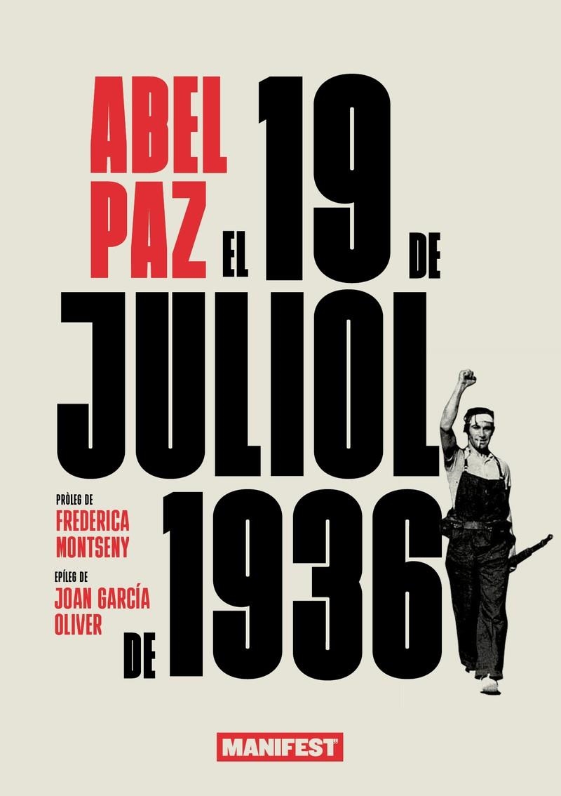 EL 19 DE JULIOL DE 1936 | 9788419719065 | Llibres.cat | Llibreria online en català | La Impossible Llibreters Barcelona