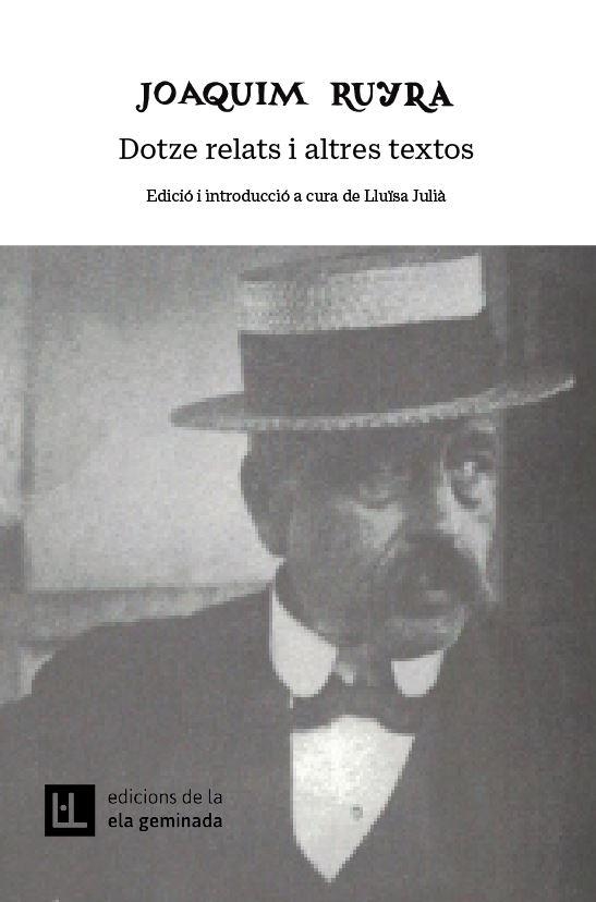 Dotze relats i altres textos | 9788412676600 | Ruyra, Joaquim | Llibres.cat | Llibreria online en català | La Impossible Llibreters Barcelona