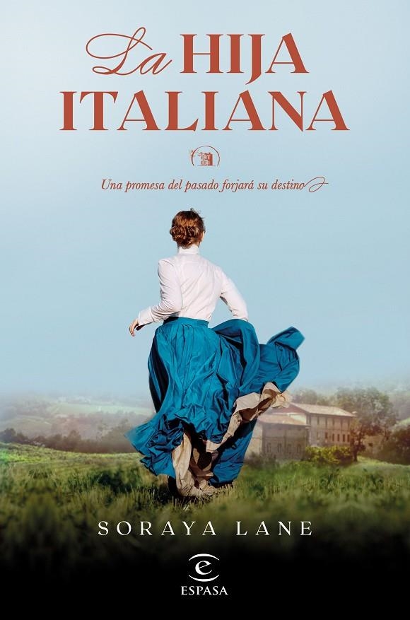 La hija italiana (Serie Las hijas perdidas 1) | 9788467069518 | Lane, Soraya | Llibres.cat | Llibreria online en català | La Impossible Llibreters Barcelona