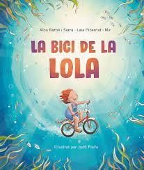 LA BICI DE LA LOLA | 9788418723629 | Llibres.cat | Llibreria online en català | La Impossible Llibreters Barcelona