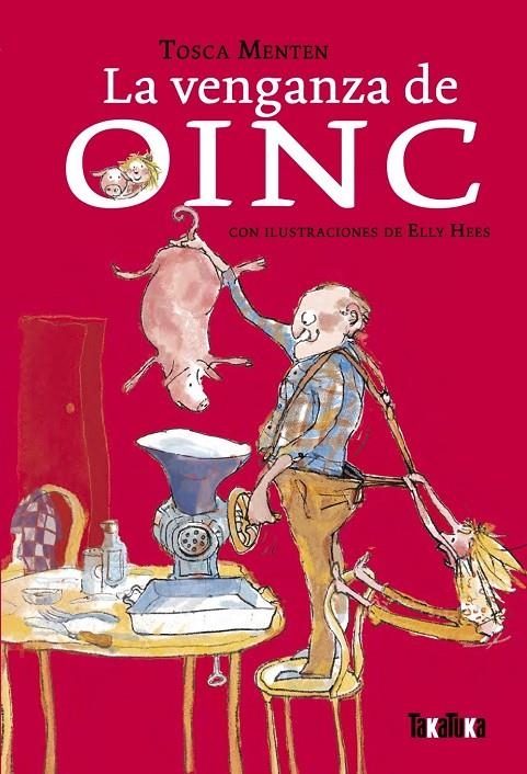 La venganza de Oinc | 9788418821547 | Menten, Tosca | Llibres.cat | Llibreria online en català | La Impossible Llibreters Barcelona