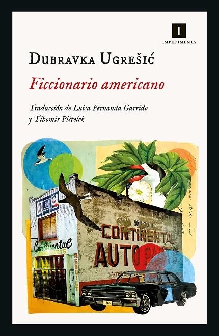 Ficcionario americano | 9788418668869 | Ugresic, Dubravka | Llibres.cat | Llibreria online en català | La Impossible Llibreters Barcelona