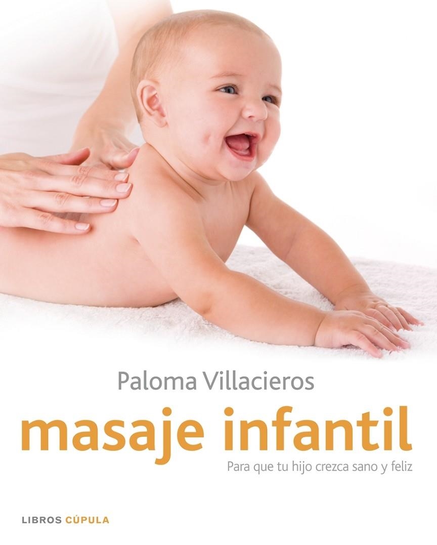 Masaje infantil | 9788448048402 | Villacieros, Paloma | Llibres.cat | Llibreria online en català | La Impossible Llibreters Barcelona