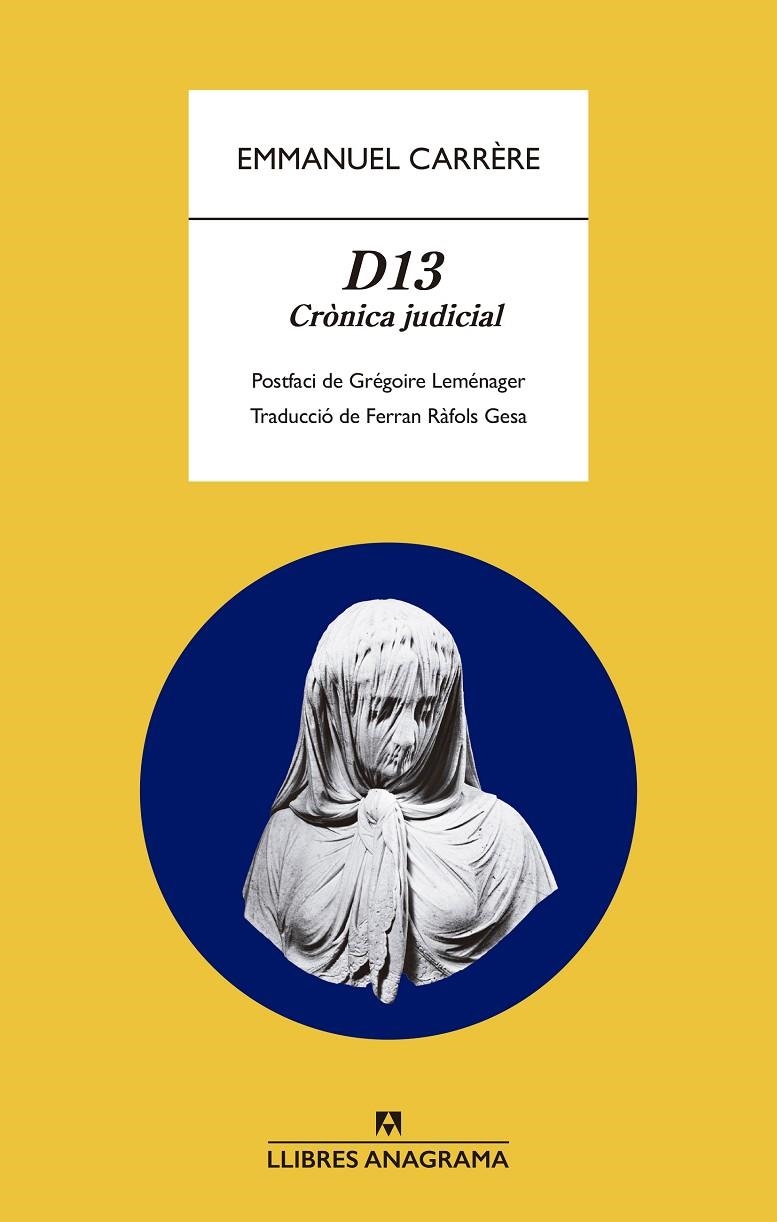 D13 | 9788433901989 | Carrère, Emmanuel | Llibres.cat | Llibreria online en català | La Impossible Llibreters Barcelona