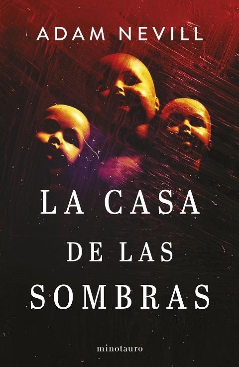 La casa de las sombras | 9788445014882 | Nevill, Adam | Llibres.cat | Llibreria online en català | La Impossible Llibreters Barcelona