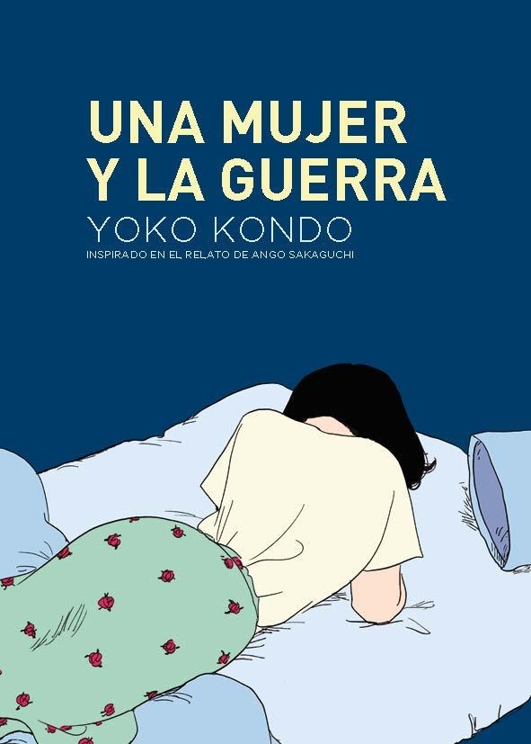 Una mujer y la guerra | 9788419168122 | Kondo, Yoko | Llibres.cat | Llibreria online en català | La Impossible Llibreters Barcelona