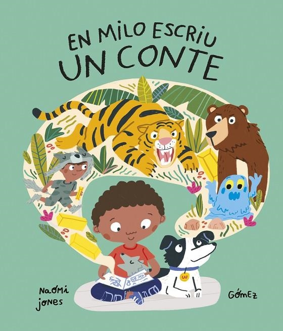 En Milo escriu un conte | 9788419253804 | Jones, Naomi | Llibres.cat | Llibreria online en català | La Impossible Llibreters Barcelona