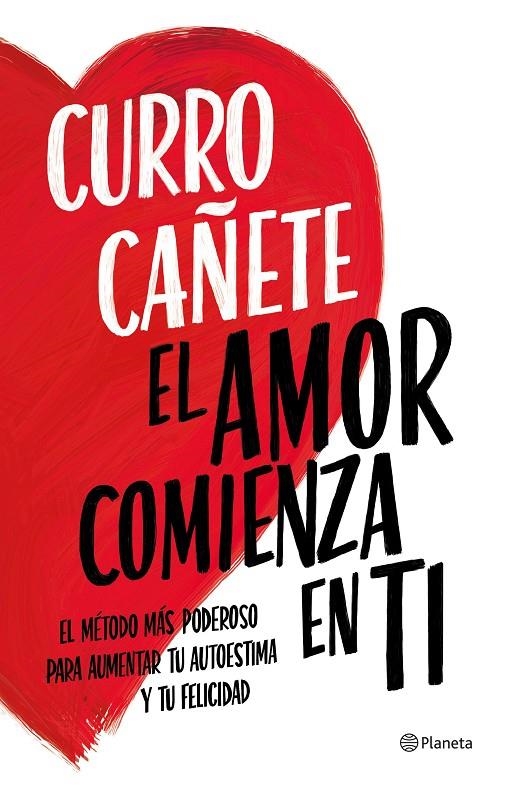 El amor comienza en ti | 9788408270430 | Cañete, Curro | Llibres.cat | Llibreria online en català | La Impossible Llibreters Barcelona