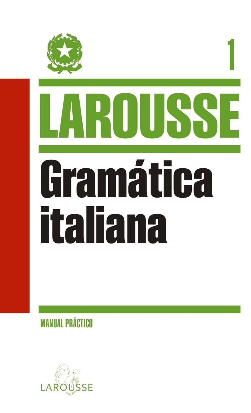 Gramática Italiana | 9788415411932 | Larousse Editorial | Llibres.cat | Llibreria online en català | La Impossible Llibreters Barcelona