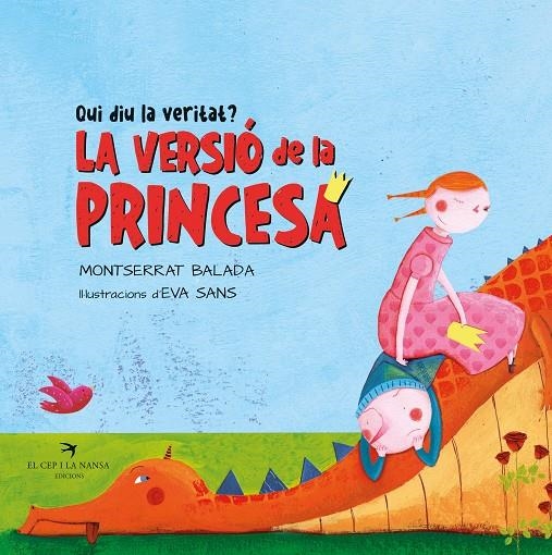 Qui diu la veritat? La princesa o el drac? | 9788418522994 | Balada, Montserrat | Llibres.cat | Llibreria online en català | La Impossible Llibreters Barcelona