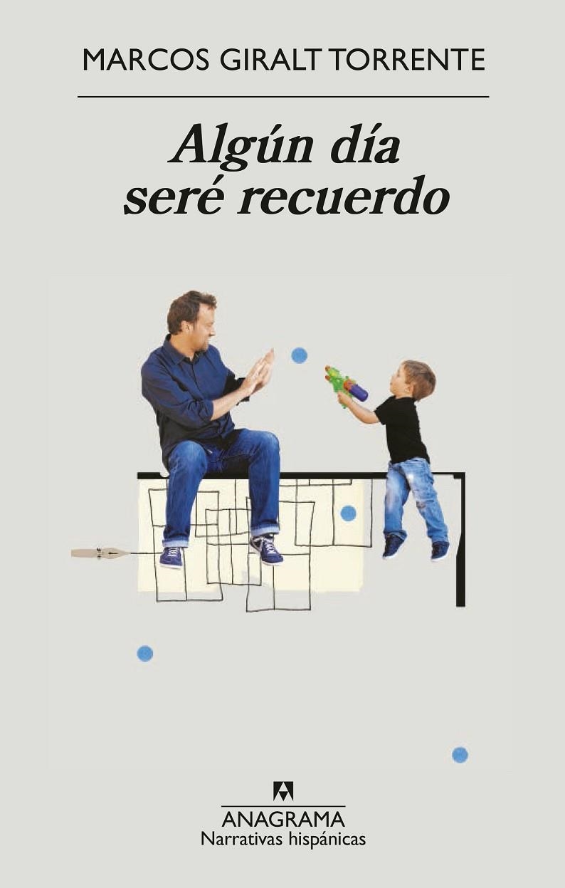 Algún día seré recuerdo | 9788433901910 | Giralt Torrente, Marcos | Llibres.cat | Llibreria online en català | La Impossible Llibreters Barcelona