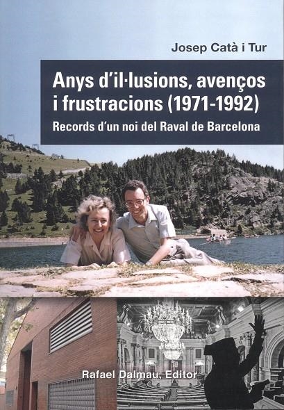 Anys d'il·lusions, avenços i frustracions | 9788423208890 | Cata Tur, Josep | Llibres.cat | Llibreria online en català | La Impossible Llibreters Barcelona