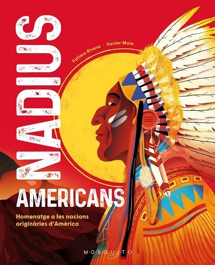 Nadius americans | 9788419095312 | Rivera, Fátima | Llibres.cat | Llibreria online en català | La Impossible Llibreters Barcelona