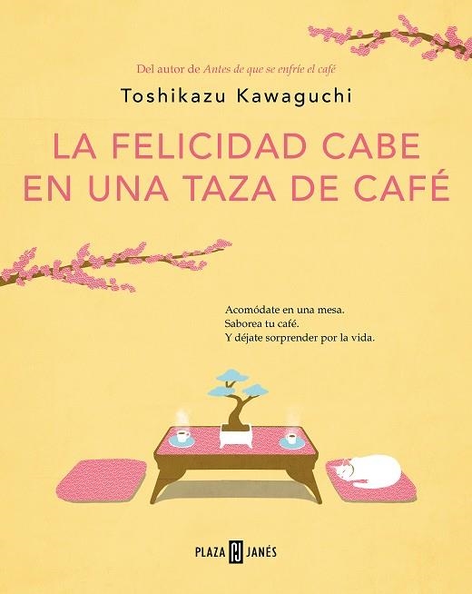 La felicidad cabe en una taza de café (Antes de que se enfríe el café 2) | 9788401030178 | Kawaguchi, Toshikazu | Llibres.cat | Llibreria online en català | La Impossible Llibreters Barcelona